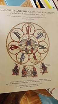 Paperback Humanities and the classical tradition Use, Influence, Transmission, and Critics Book