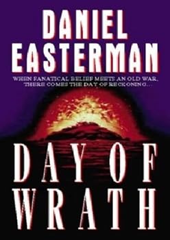 Day of Wrath by Daniel Easterman (1995-10-19)