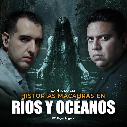 Sirenas REALES en el Golfo de M&eacute;xico | Historias Macabras en R&iacute;os y Oc&eacute;anos