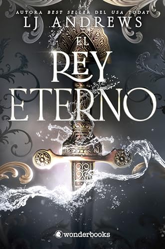 El rey eterno: El best seller internacional de romantasy épica con piratas, hadas y reinos oscur...