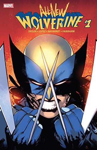 Cover of All-New Wolverine (2015-2018) #1