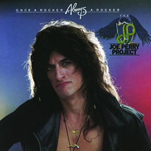 Once a Rocker, Always a Rocker ジョー・ペリー Once a Rocker Always a Rocker | Amazon.com.br