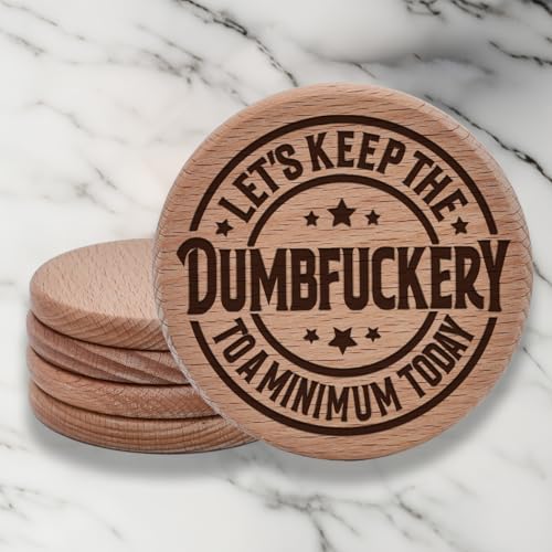 8-Piece Let's Keep the Dumbfuckery to a Minimum Today Personalized Custom Engraving Coasters for Drinks Engraved Wood, Handmade Coasters