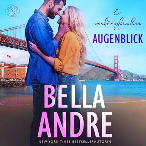 Ein verf&auml;nglicher Augenblick Audiolivro Por Bella Andre capa