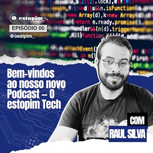 A tecnologia engoliu o mundo (e voc&ecirc; nem percebeu) 🤯 Vem a&iacute; O Estopim Tech!