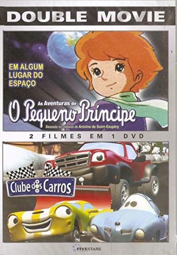 2 FILMES EM 1 DVD - O PEQUENO PRÍNCIPE - CLUBE DOS CARROS