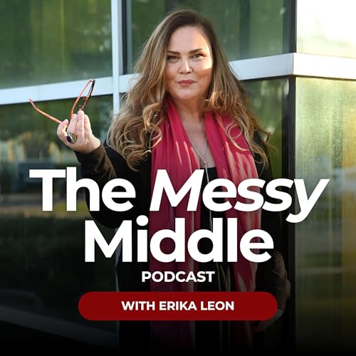 The Messy Middle Podcast cover art