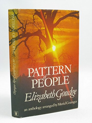 Pattern of people: An Elizabeth Goudge anthology 0340231254 Book Cover