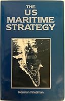 The US Maritime Strategy 0870219731 Book Cover
