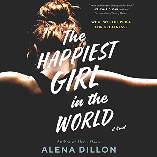 The Happiest Girl in the World by Alena Dillon episode artwork