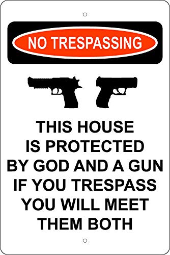 SIGNCHAT This House Protected by God & Gun Alum Sign No Trespassing 2Nd Amendment Street Sign Road Sign Metal Sign 8X12 inches