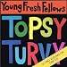 Fabulous Sounds of the Pacific Northwest/Topsy Turvy