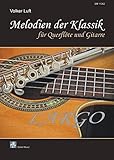 Melodien der Klassik: LARGO/ für Querflöte und Gitarre (Querflöte Noten: Musik für Flöte)