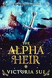 askari gutschein  The Alpha Heir (Kingdom of Askara Book 2) (English Edition)