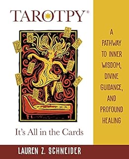 Books,Education & Teaching,Schools & Teaching Tarotpy — It's All in the Cards: A Pathway to Inner Wisdom, Divine Guidance, and Profound Healing Lauren Schneider