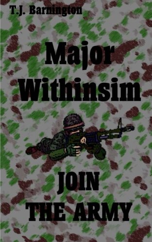 Major Withinsim Join the Army