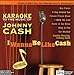 Karaoke Music of Johnny Cash: I Wanna Be Like Cash