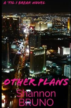 Paperback Other Plans: A 'Til I Break Novel Book