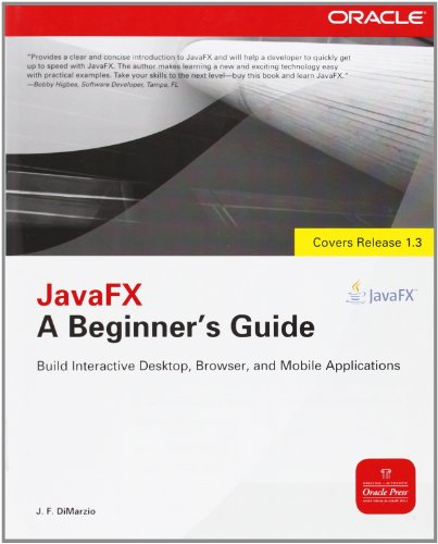 JavaFX: A Beginners Guide view 2