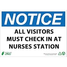 Zing Green Products 1908S Recycled Polystyrene "Notice Visitors Must Check In at Nurses Station" Safety Sign, Self-Adhesive, Black/Blue/White, 10" Length, 7" Width