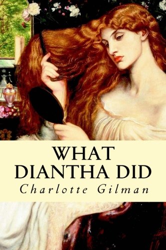 What Diantha Did 1530908132 Book Cover