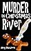 Murder in Christmas River: A Christmas Cozy Mystery (Christmas River Cozy, Book 1)