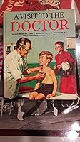 A visit To the Doctor B000SEC4AC Book Cover