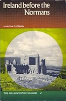 Ireland Before the Normans (Gill History of Ireland Vol. 2) 0717105598 Book Cover