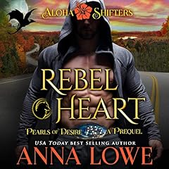 Rebel Heart Audiolibro Por Anna Lowe arte de portada