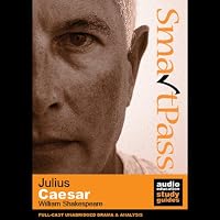 SmartPass Plus Audio Education Study Guide to Julius Caesar