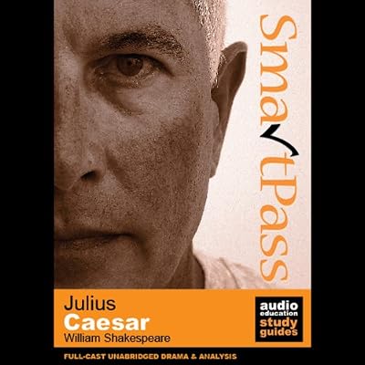 SmartPass Plus Audio Education Study Guide to Julius Caesar