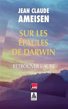 Pocket Book Sur les épaules de Darwin Vol. 3: Retrouver l'aube [French] Book