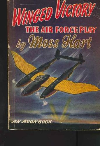 Winged Victory: The Army Air Force Play B002MHP4LY Book Cover