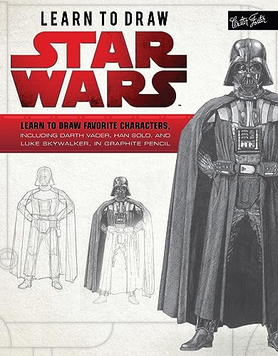 Learn to Draw Star Wars: Learn to draw favorite characters, including Darth Vader, Han Solo, and Luke Skywalker, in graphite pencil (Licensed Learn to Draw)
