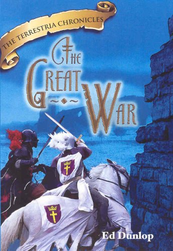 Terrestria Chronicles - The Great War 0978552369 Book Cover