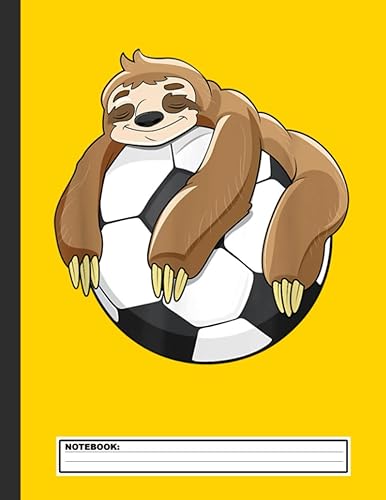 Lazy Sloth Soccer Notebook: Soccer Wide Ruled Notebook, 120 Pages 8.5 x 11 Lined Writing Paper Pages School Teacher Student Game Player Coach Subject