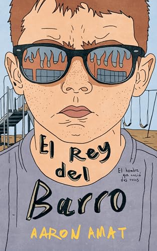 El Rey del Barro: Diario del hombre que nació dos veces