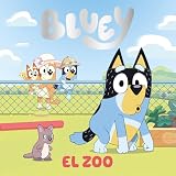 Bluey. Un cuento - El Zoo (edición en español) (Cuentos infantiles)