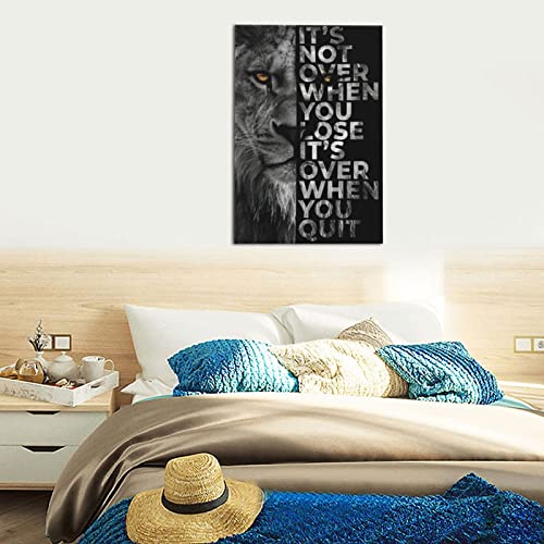 Black And White Lion Head Portrait Wall Art Inspirational Canvas Wall Art Posters Positive Quote It’s Not Over When You Lose It’s Over When You Quit Home Decor For Bedroom Living Room ( 16X24In Unframed ) #TOP4