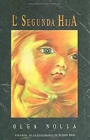 La Segunda Hija 084770176X Book Cover
