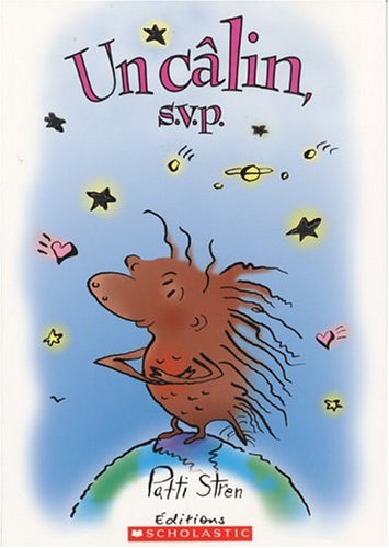 Un câlin, s.v.p. Stren, Patti
