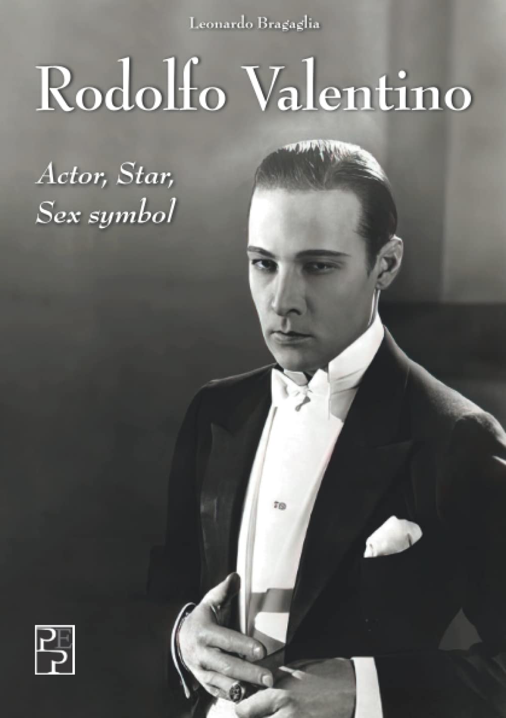Rodolfo Valentino: Actor, Star, Sex symbol | Amazon.com.br