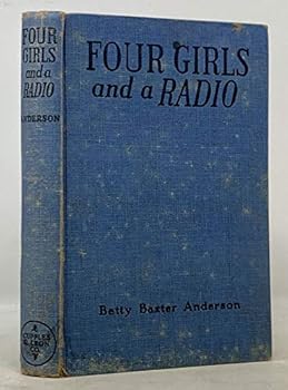 Four girls and a radio : a career story for older girls