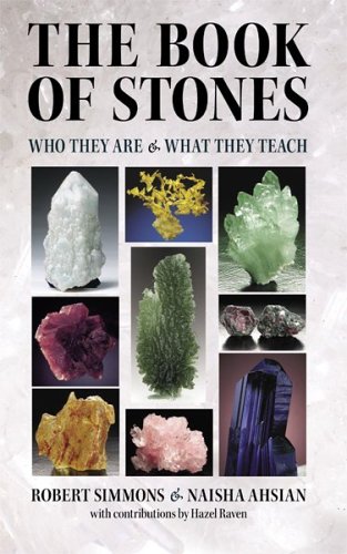 The Book of Stones: Who They Are & What They Teach