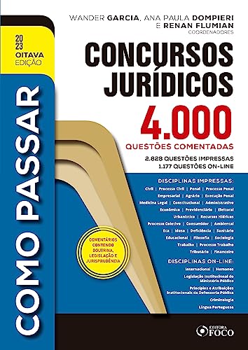 Como passar em concursos jurídico: 4.000 questões comentadas – 8ª ed – 2023
