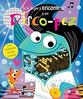 LENTEJUELAS: SI TE LLEGAS A ENCONTRA UN DISCO- PEZ 6075323449 Book Cover