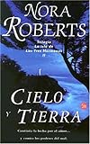 Cielo y tierra (Heaven and Earth) (Punto de Lectura) (Spanish Edition)