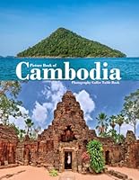 Cambodia: Land of Ancient Temples and Timeless Culture B0DBG1221F Book Cover