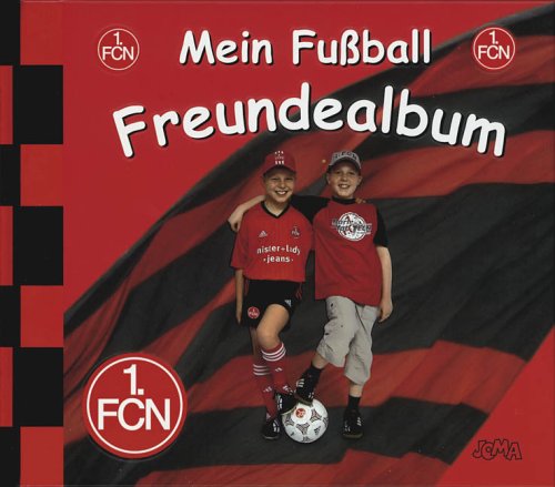 Preisvergleich Produktbild Mein Fussball Freundealbum - 1 FC Nürnberg