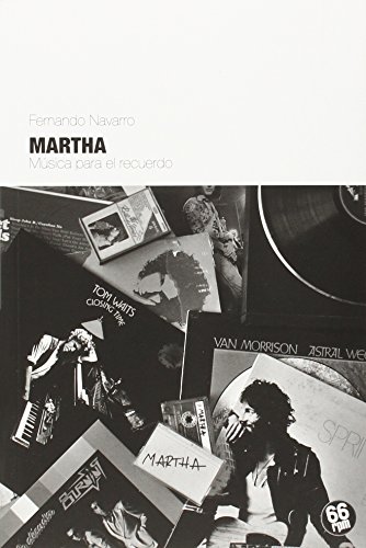 Martha: Música para el recuerdo (Shake Some Action)